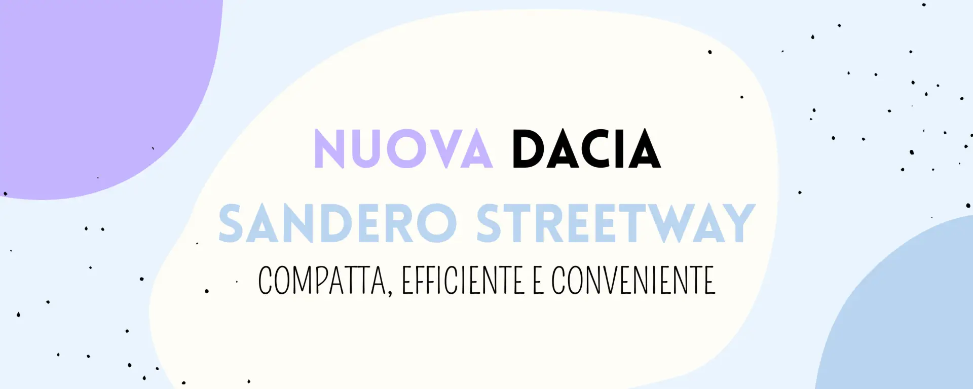 Dacia Sandero Streetway GPL in città – auto compatta economica