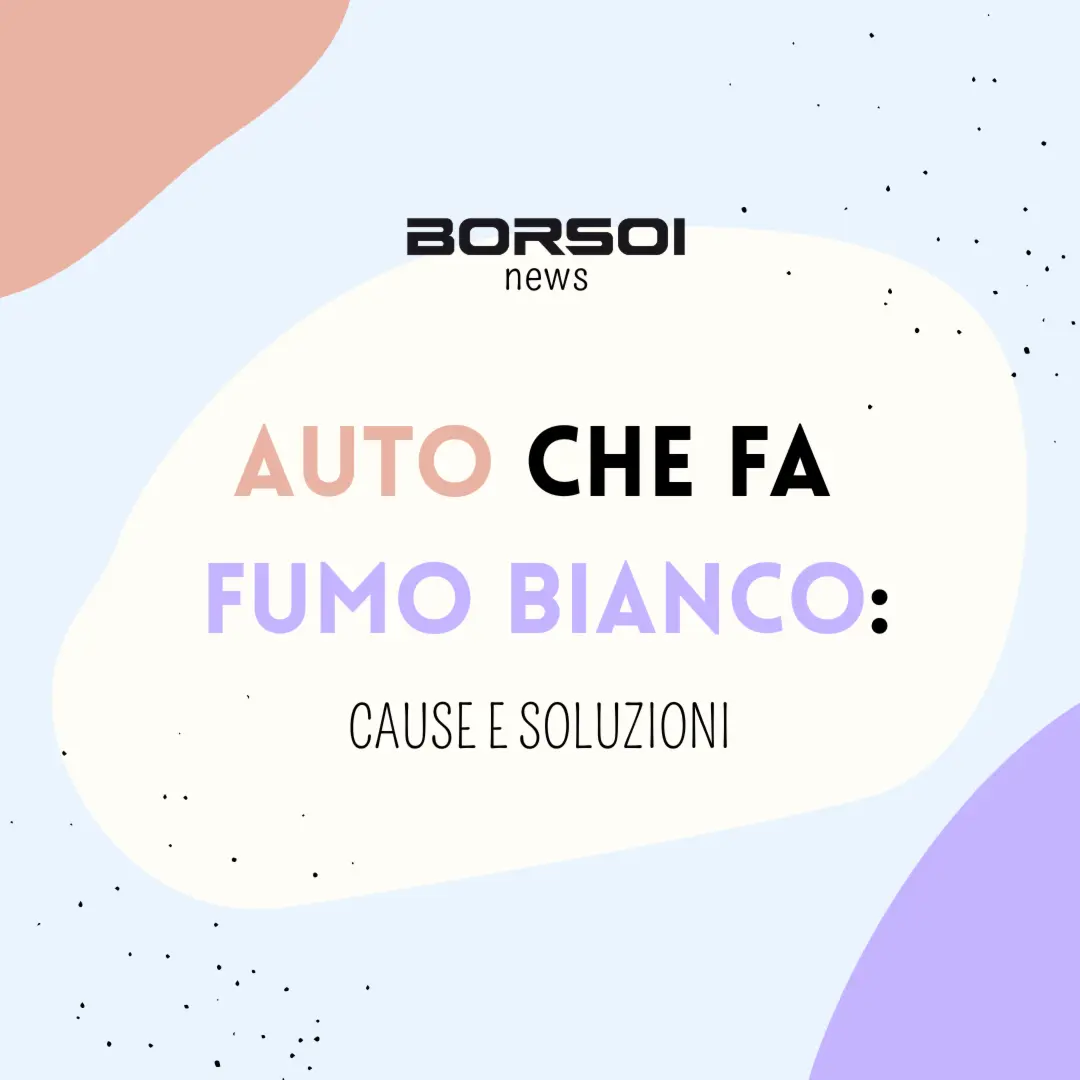 Auto che fa fumo bianco: Cause e Soluzioni
