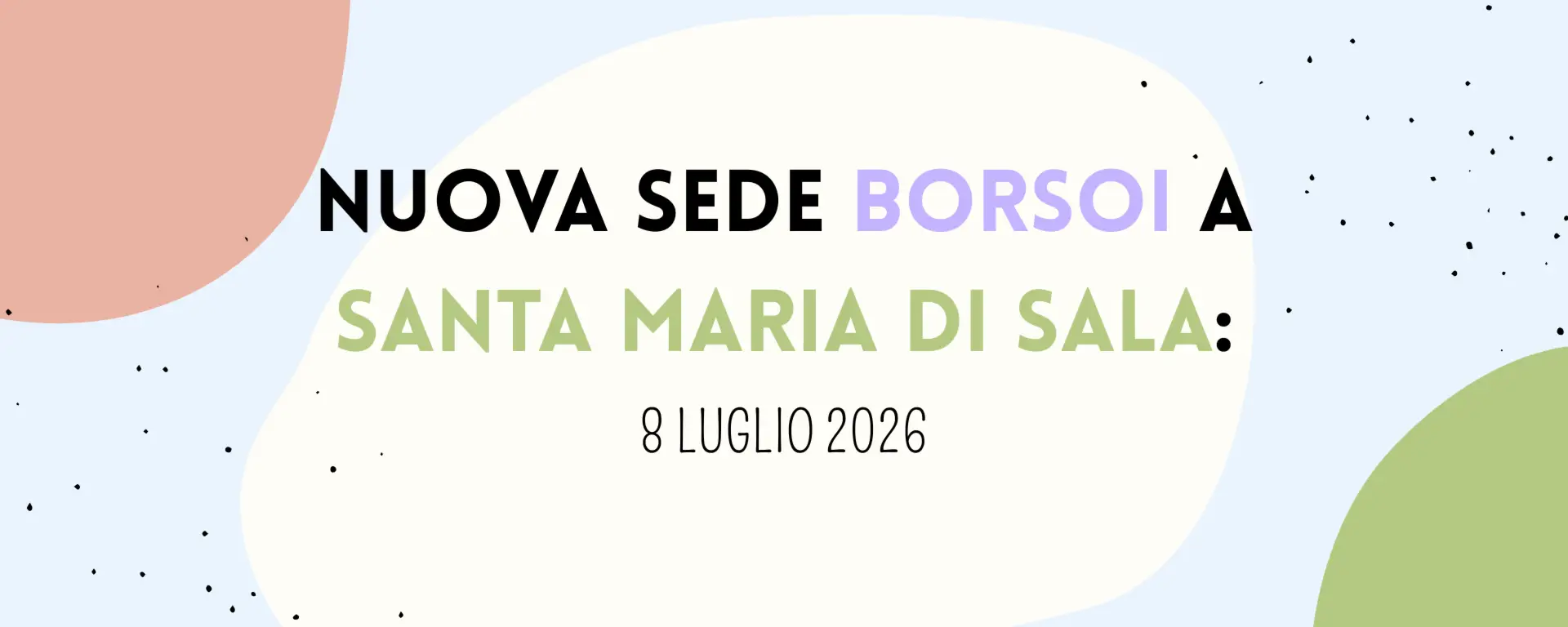 Apertura nuova sede Borsoi a Santa Maria di Sala 8 Luglio 2026